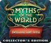 Myths of the World: Behind the Veil Collector's Edition игра