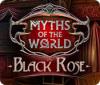 Myths of the World: Black Rose игра
