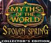 Myths of the World: Stolen Spring Collector's Edition игра