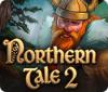 Northern Tale 2 игра