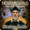 Nostradamus: The Last Prophecy Strategy Guide игра