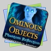 Ominous Objects: Phantom Reflection Collector's Edition игра Ominous Objects: Phantom Reflection Collector's Edition игра