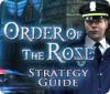 Order of the Rose Strategy Guide игра