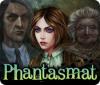 Phantasmat Premium Edition игра