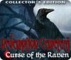 Redemption Cemetery: Curse of the Raven Collector's Edition игра