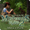 Return to Mysterious Island 2: Mina's Fate игра