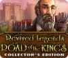 Revived Legends: Road of the Kings Collector's Edition игра