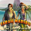 Sarah Maribu and the Lost World игра