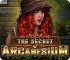 The Secret Of Arcanesium: A Mosaic Mystery игра