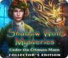 Shadow Wolf Mysteries: Under the Crimson Moon Collector's Edition игра