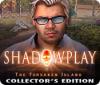 Shadowplay: The Forsaken Island Collector's Edition игра