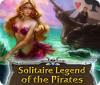 Solitaire Legend of the Pirates игра