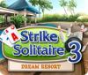 Strike Solitaire 3 Dream Resort игра