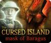 The Cursed Island: Mask of Baragus игра