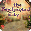 The Enchanted City игра