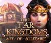 The Far Kingdoms: Age of Solitaire игра