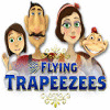 The Flying Trapeezees игра