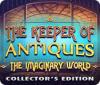 The Keeper of Antiques: The Imaginary World Collector's Edition игра