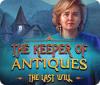 The Keeper of Antiques: The Last Will игра