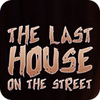 The Last House On The Street игра
