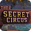 The Secret Circus игра