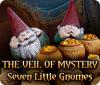 The Veil of Mystery: Seven Little Gnomes игра