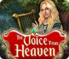 The Voice from Heaven игра