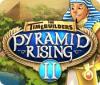 The TimeBuilders: Pyramid Rising 2 игра