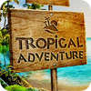 Tropical Adventure игра