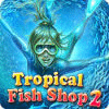 Tropical Fish Shop 2 игра