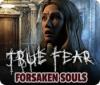 True Fear: Forsaken Souls игра