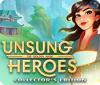 Unsung Heroes: The Golden Mask Collector's Edition игра