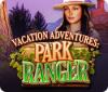 Vacation Adventures: Park Ranger игра