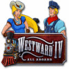 Westward IV: All Aboard игра