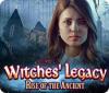 Witches' Legacy: Rise of the Ancient игра