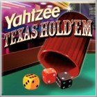 Yahtzee Texas Hold 'Em игра